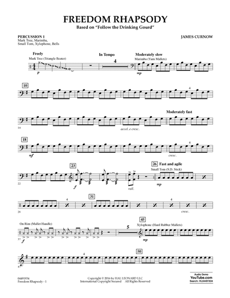 Freedom Rhapsody (based on "Follow the Drinking Gourd") - Percussion 1