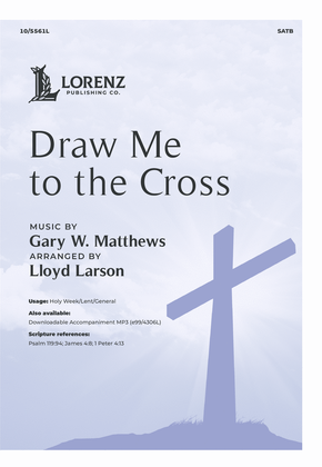 Book cover for Draw Me to the Cross