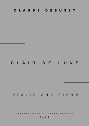 Book cover for Clair de Lune by Debussy - Violin and Piano (Full Score and Parts)