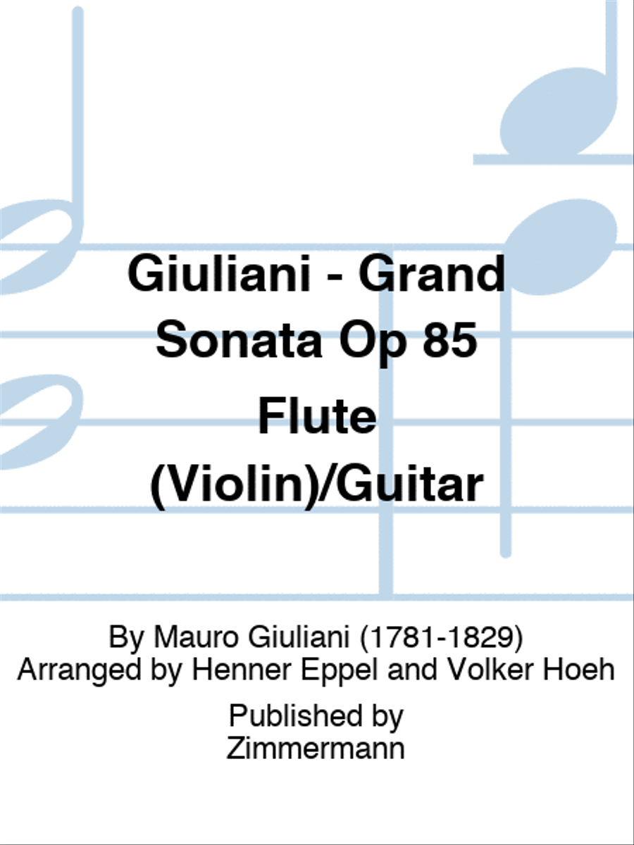 Giuliani - Grand Sonata Op 85 Flute (Violin)/Guitar Flute scores gallery preview page 1