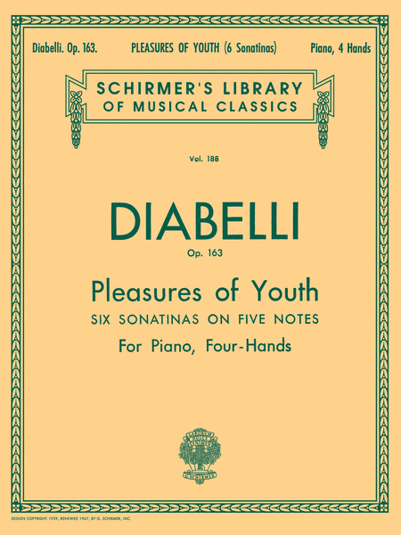 Diabelli: Pleasures of Youth (6 Sonatinas on 5 Notes), Op. 163