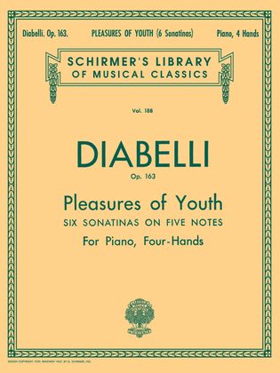 Book cover for Pleasures of Youth (6 Sonatinas on 5 Notes), Op. 163