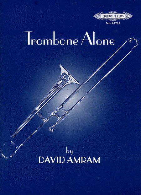 David Amram: Trombone Alone