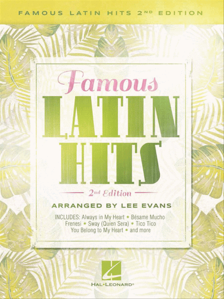 Famous Latin Hits - 2nd Edition