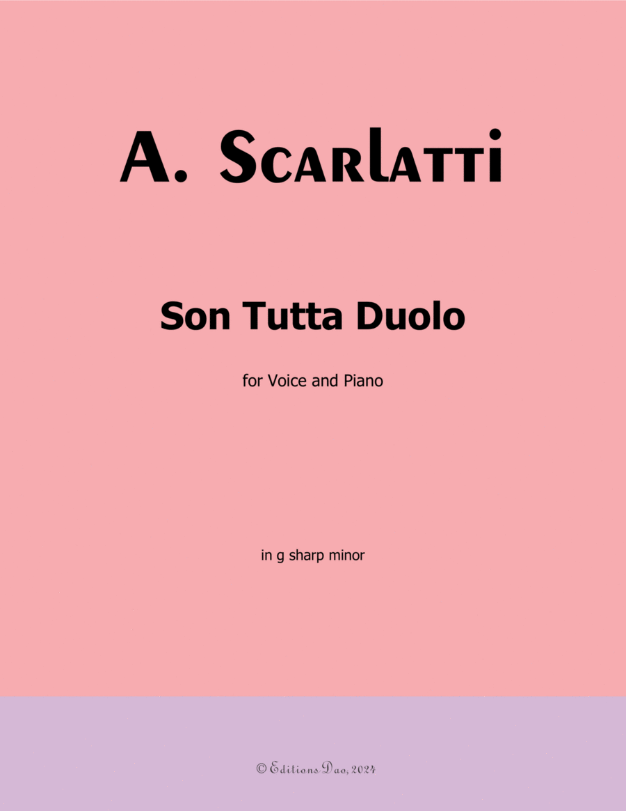 Son Tutta Duolo, by A. Scarlatti, in g sharp minor Voice scores gallery preview page 1