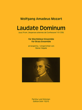 Laudate Dominum KV 339 (für Blechbläser-Ensemble) (aus "Vesperae solennes de Confessore")