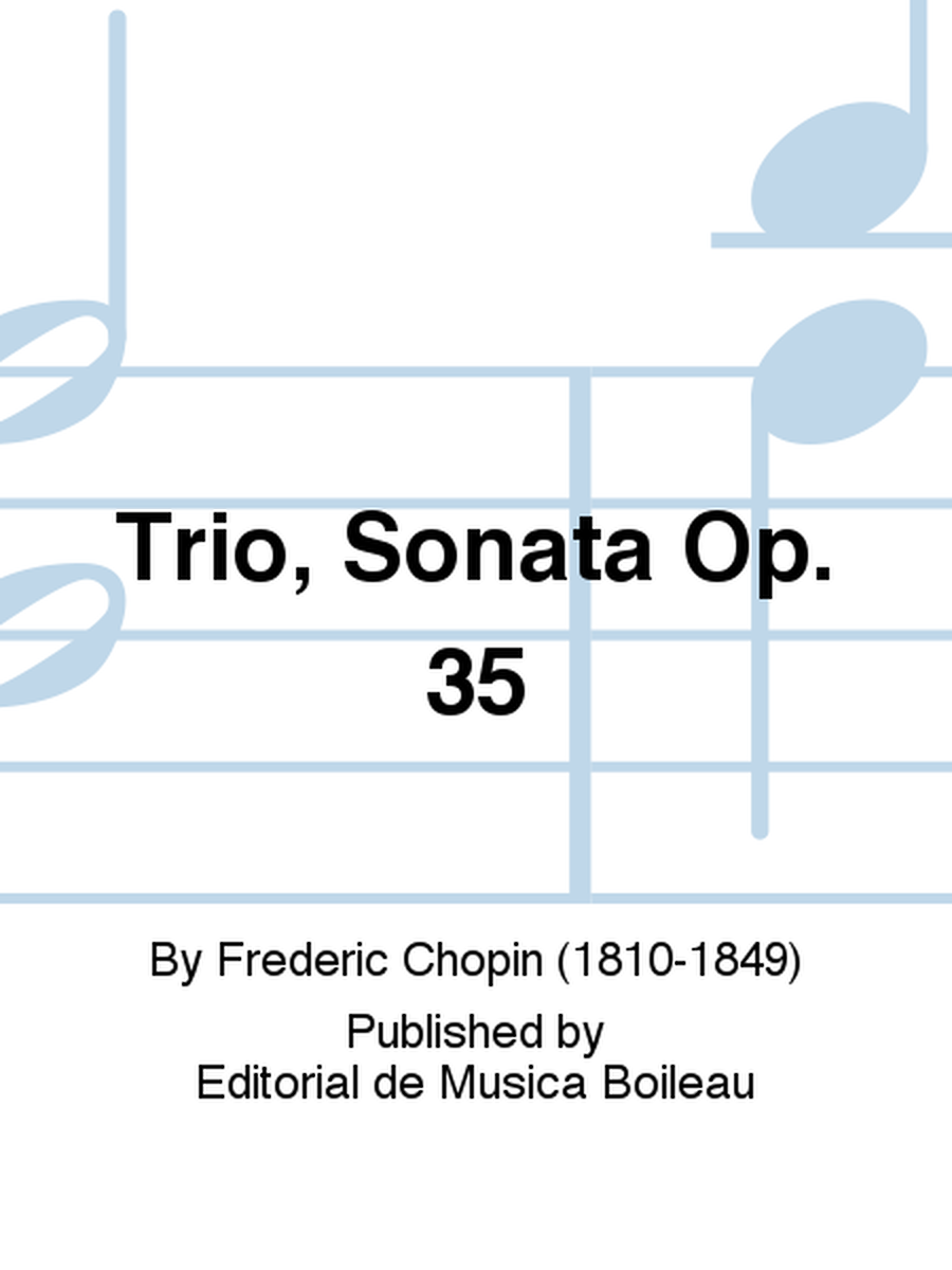 Trio, Sonata Op. 35