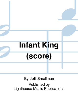 Infant King (score)