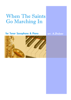 Book cover for When The Saints Go Marching In, for Tenor Saxophone and Piano