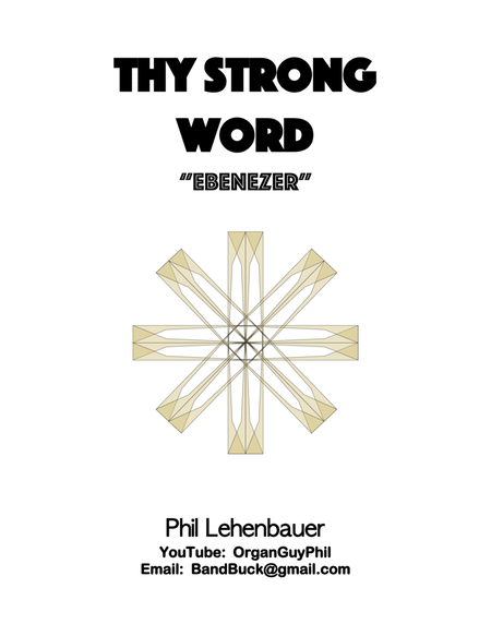 Thy Strong Word (Ebenezer) organ work, by Phil Lehenbauer image number null