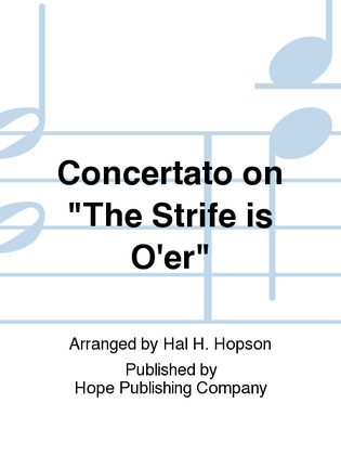 Book cover for Concertato on "The Strife Is O'er"