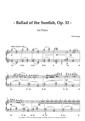 Ballad of the Sunfish, Op. 32