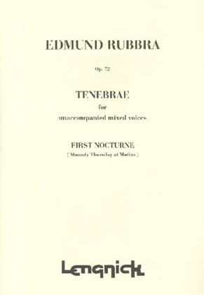 Tenebrae Opus 72 1st Nocturne