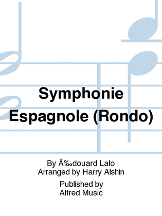 Symphonie Espagnole (Rondo)