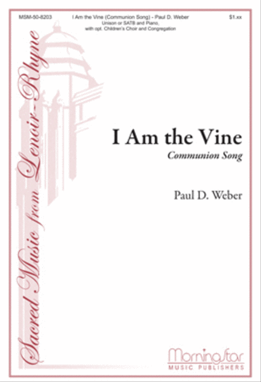 I Am the Vine (Communion Song) 4-Part scores gallery preview page 1