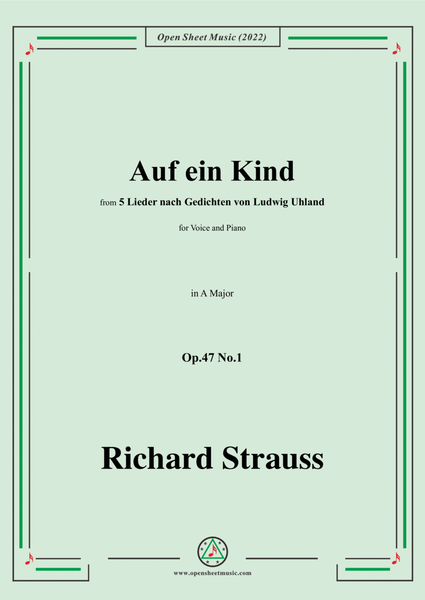 Richard Strauss-Auf ein Kind,in A Major,Op.47 No.1 image number null