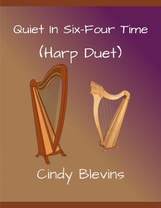 Book cover for Quiet In Six-Four Time, Harp Duet