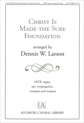 Book cover for Christ Is Made the Sure Foundation