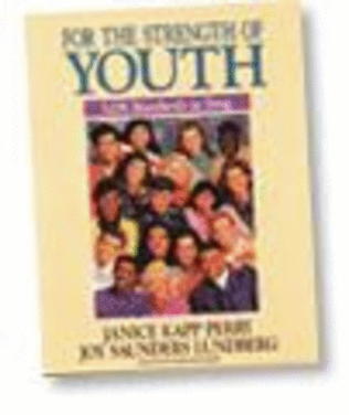 Book cover for For the Strength of Youth - Play