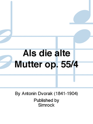 Book cover for Als die alte Mutter op. 55/4