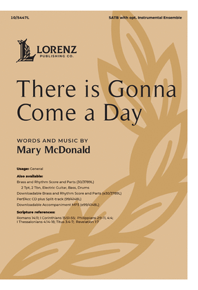 Book cover for There is Gonna Come a Day - Performance/Accompaniment CD plus Split-track