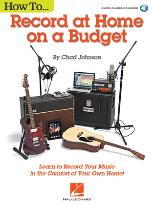 Book cover for How to Record at Home on a Budget