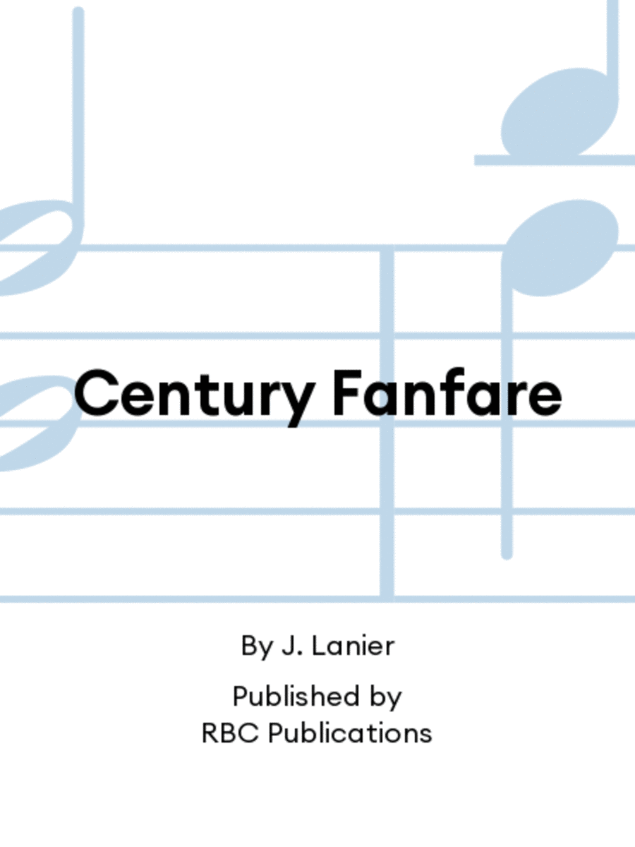 Century Fanfare