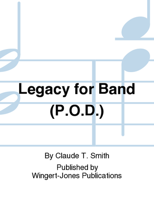 Legacy For Band - Full Score