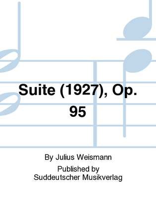 Suite (1927), op. 95