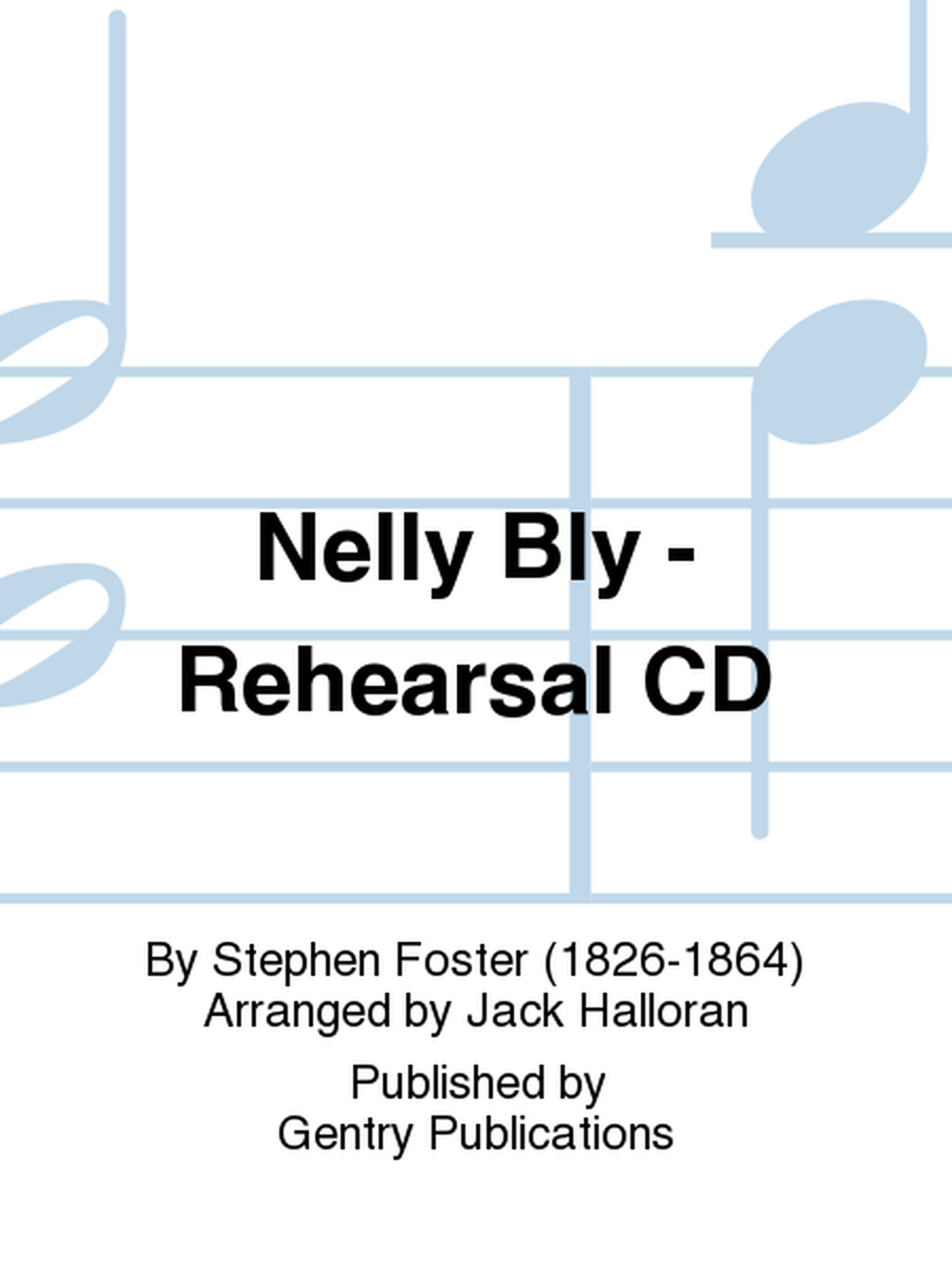 Nelly Bly - Rehearsal CD image number null