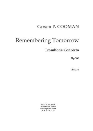 Remembering Tomorrow : Trombone Cto