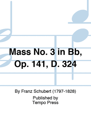 Book cover for Mass No. 3 in Bb, Op. 141, D. 324