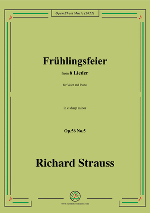 Richard Strauss-Frühlingsfeier,in c sharp minor,Op.56 No.5,for Voice and Piano