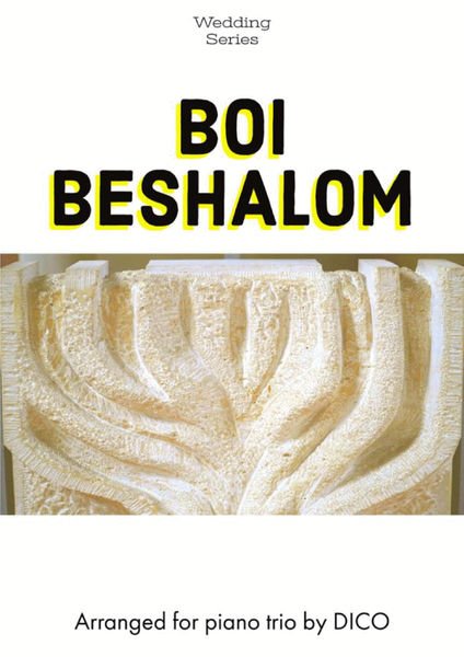 Boi Beshalom (for flexible piano trio) image number null