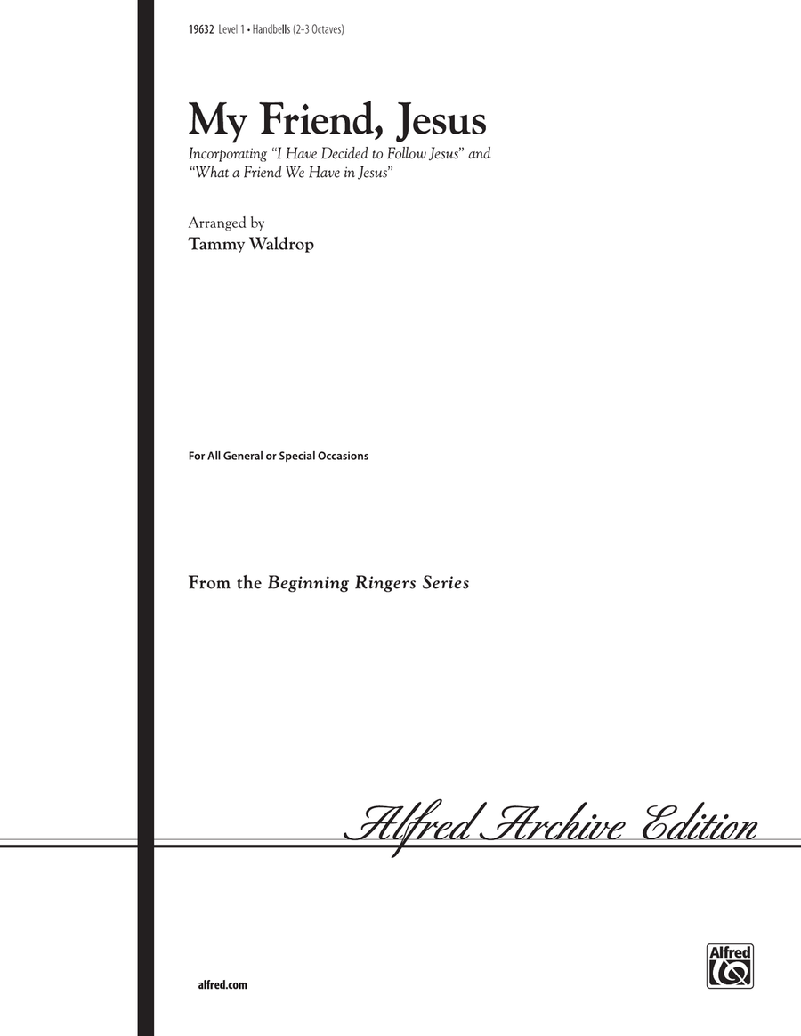 My Friend, Jesus