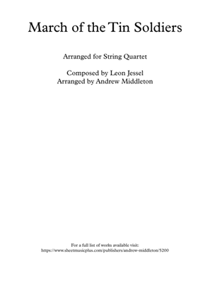 March of the Tin Soldiers arranged for String Quartet