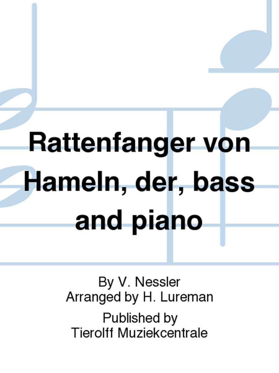 Der Rattenfänger Von Hameln/The Pied Piper of Hameling, Bass & Piano