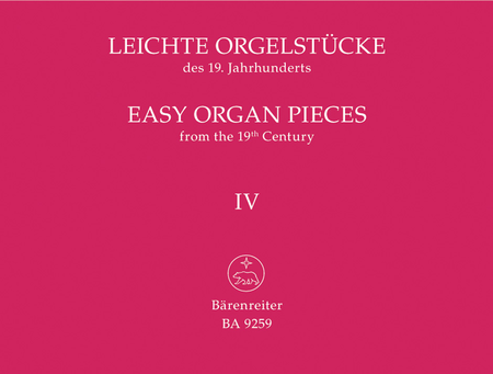 Easy Organ Pieces from the 19th Century, Volume 4