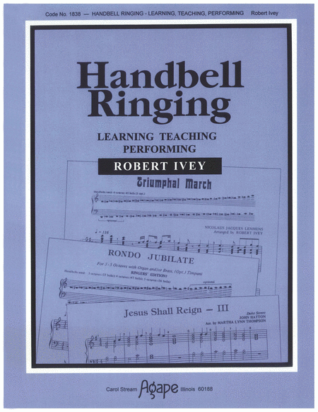 Handbell Ringing, Learning, Teaching, Performing