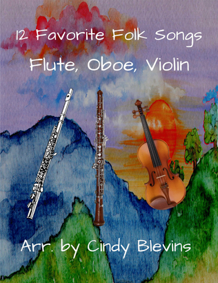 Book cover for 12 Favorite Folk Songs, for Flute, Oboe and Violin