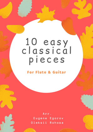 Book cover for 10 Easy Classical Pieces For Flute & Guitar
