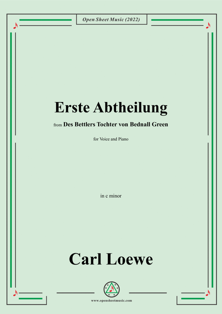 Loewe-Erste Abtheilung,in c minor,from Des Bettlers Tochter von Bednall Green