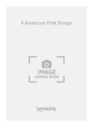 Book cover for 4 American Folk Songs