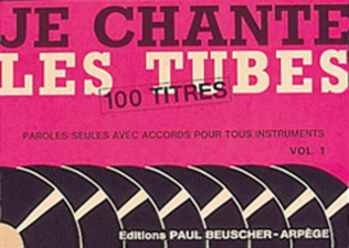 Book cover for Je chante les tubes 1