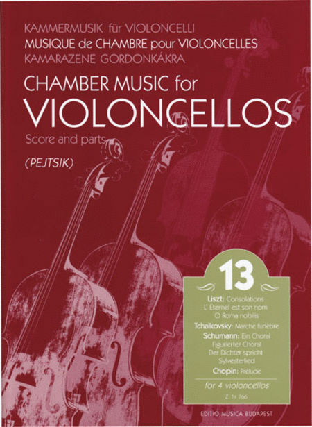 Chamber Music for/ Kammermusik für Violoncelli 13