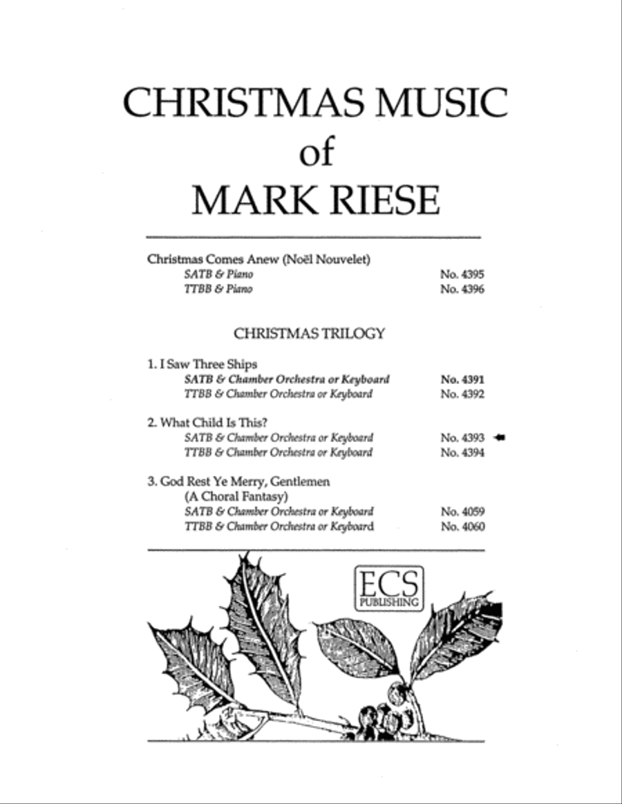 Christmas Trilogy: 2. What Child Is This? 4-Part scores gallery preview page 1