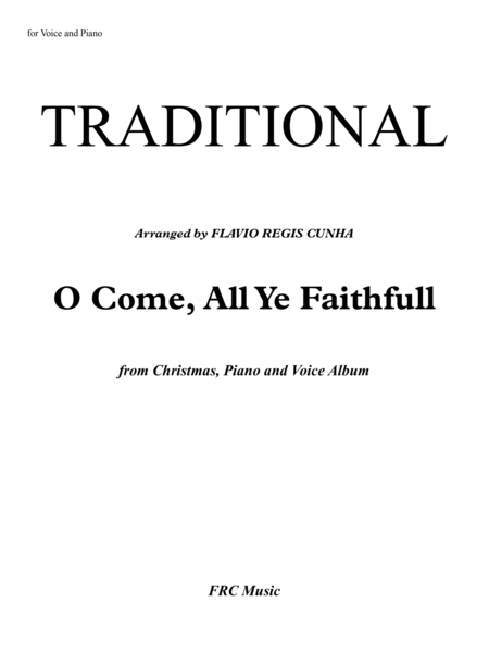 O Come, All Ye Faithful (for Voice and Piano Accompaniment) image number null