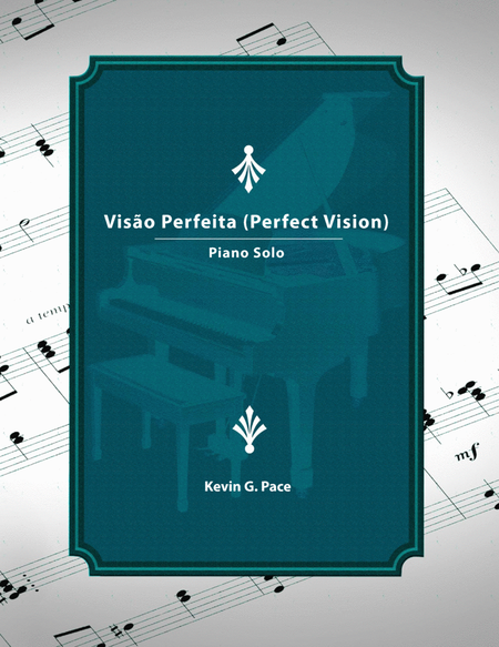 Visão Perfeita (Perfect Vision) - piano solo image number null
