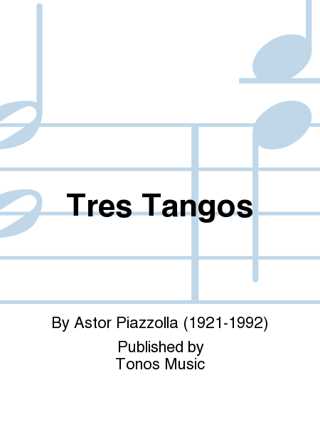 Tres Tangos