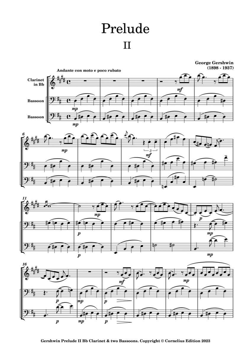 George Gershwin Prelude No. 2 Andante con moto e poco rubato Bb Clarinet 2 Bassoons. Woodwind Trio.